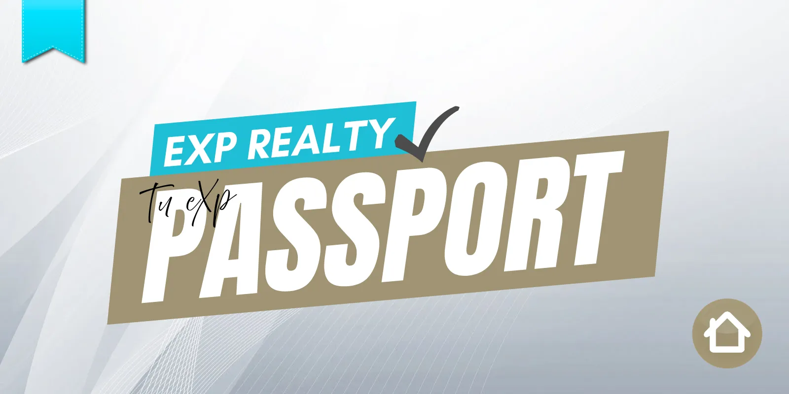 eXp Passport: La Llave de Acceso a Todo el Ecosistema eXp Realty